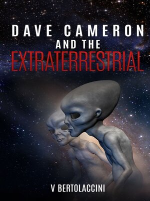 cover image of Dave Cameron and the Extraterrestrial